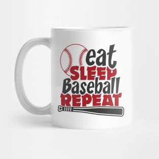 Eat Sleep Baseball repeat Mug